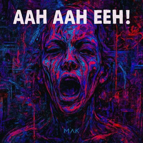 Aah Aah Eeh!