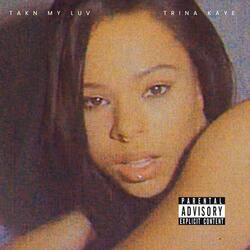 Takn My Luv