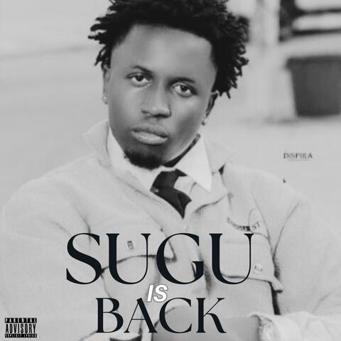 SUGU IS BACK