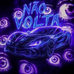 NÃO VOLTA