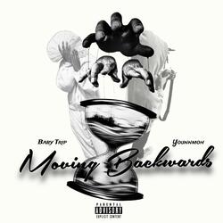 Moving Backwards (feat. Younnmoh)