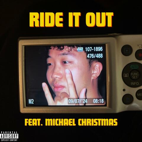Ride It Out (feat. Michael Christmas)