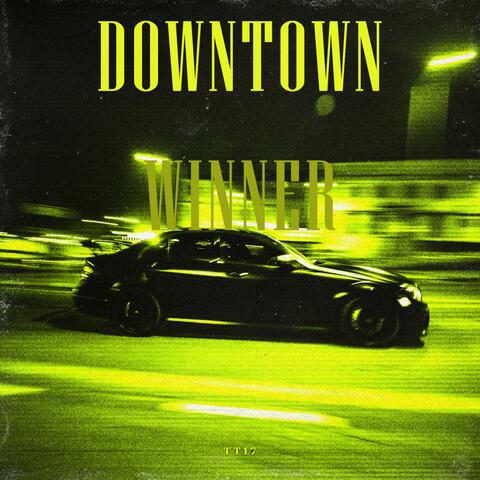 Downtown Winner