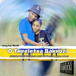 O Theeletxa Bakhozi (Official audio_ § Production) (feat. I-KID The Vocalist & Master O Beats)