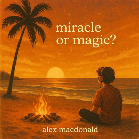 Miracle or Magic?