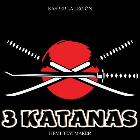 3 Katanas