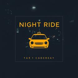 Night Ride