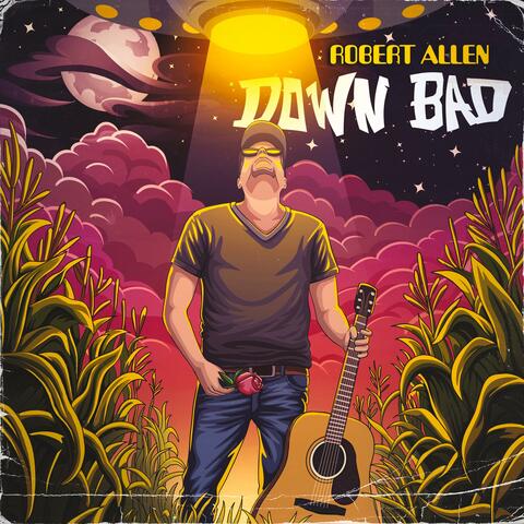 Down Bad