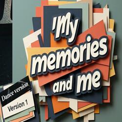 I want to be free from my memories (Dance Version 1)