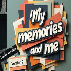 I want to be free from my memories (Dance Version 2)