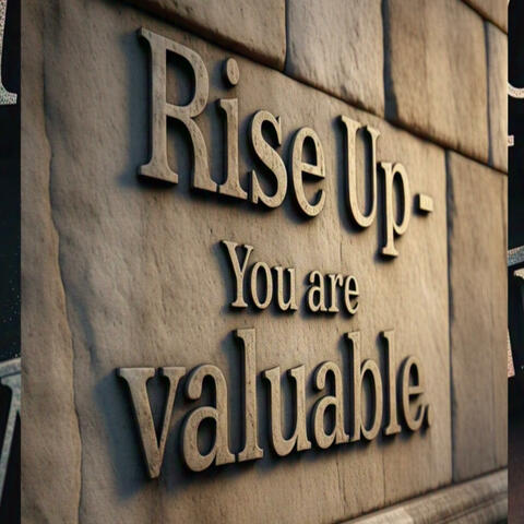 Rise up (You are valuable) (Soul Version)