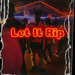 Let It Rip