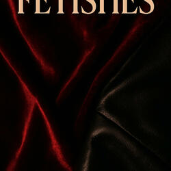 FETISHES