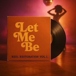 Let Me Be