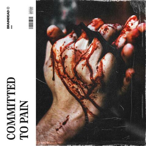 Committed To Pain