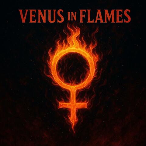 Venus in Flames