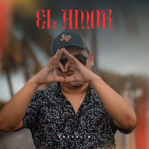 El Amor