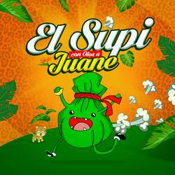 El Supi con Olor a Juane