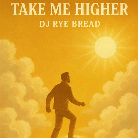 Take Me Higher
