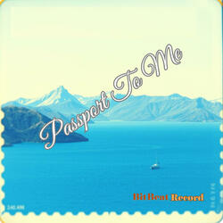 Passport To Me