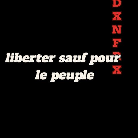 liberter sauf pour le peuple