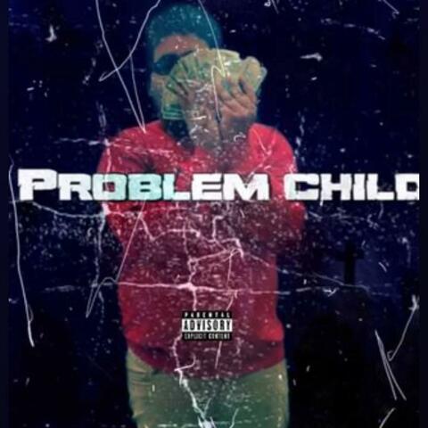 Problem Child