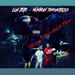 Tweaking shit Pt. 2 (feat. Luh Jojo X Numbuh 859)