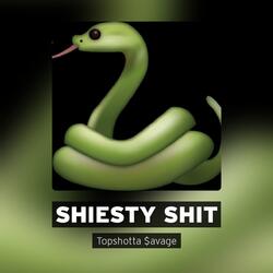 Shiesty shit