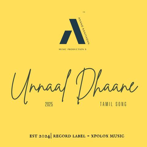 Unnaal Dhaane | Tamil Song