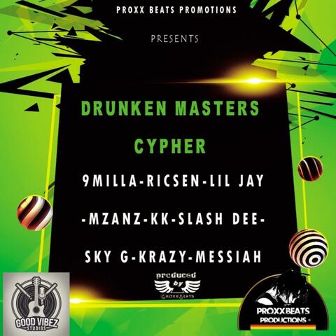 Drunken Masters Cypher 2025