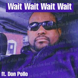 Wait Wait Wait Wait (Acapella Version)