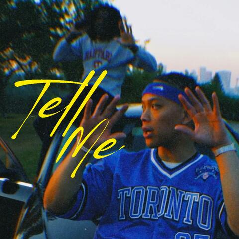 TELL ME (feat. Ca13)
