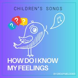 How Do I Talk About My Feelings?
