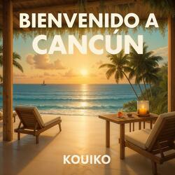Bienvenido a Cancún
