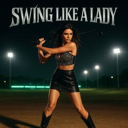 Swing Like a Lady