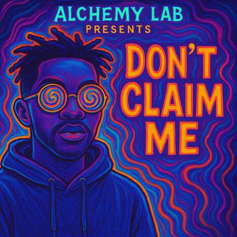 Don't Claim Me