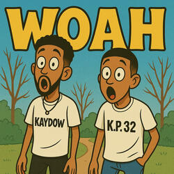 Woah! (feat. GRT Kaydow & Promoting Sounds)