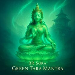 綠度母心咒 Green Tara Mantra (feat. Suno)
