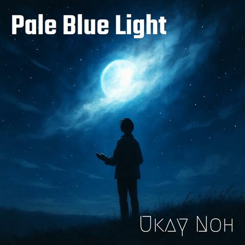 Pale Blue Light