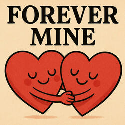 My Forever Mine