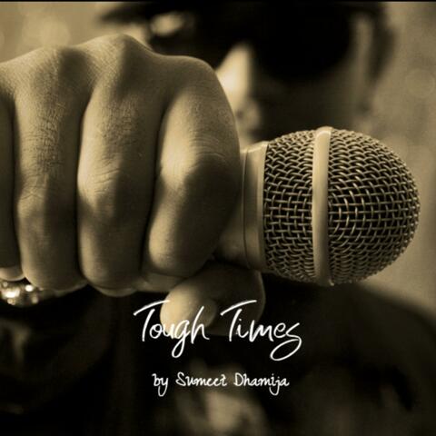 Tough Times