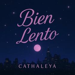 Bien Lento