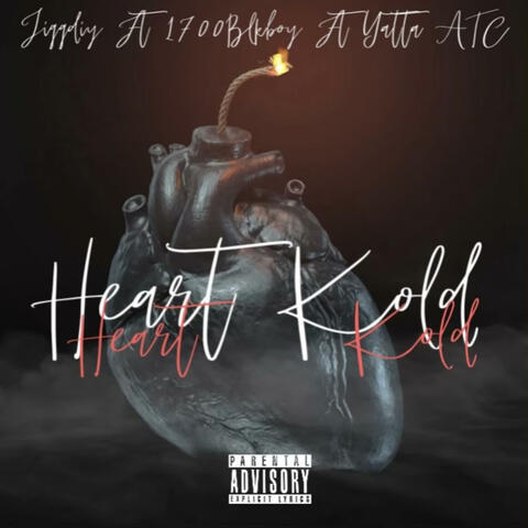 Heart Kold (feat. 1700blkboy & Yatta atc)