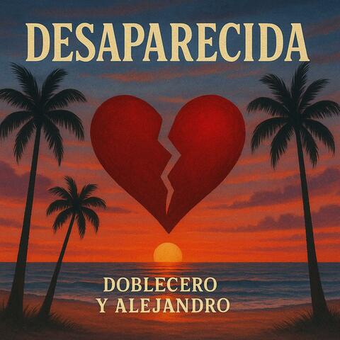 DESAPARECIDA (feat. ALEJANDRO)