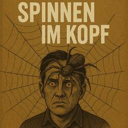 Spinnen im Kopf (feat. Zoe_Zockt)