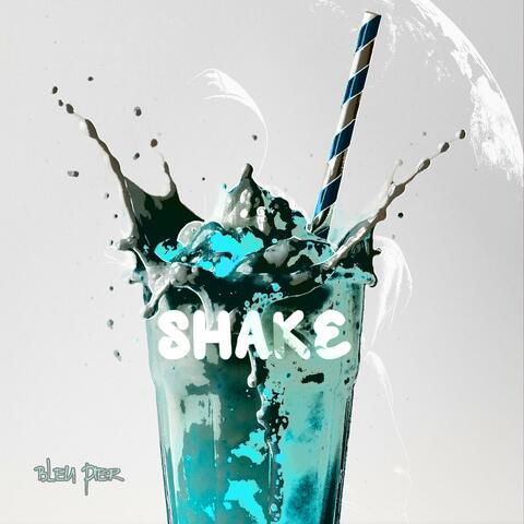 Shake