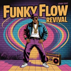 Funky Flow Revival