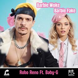 Barbie Woke, Barbie Fake (feat. Baby-G)