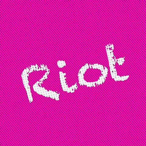 Riot