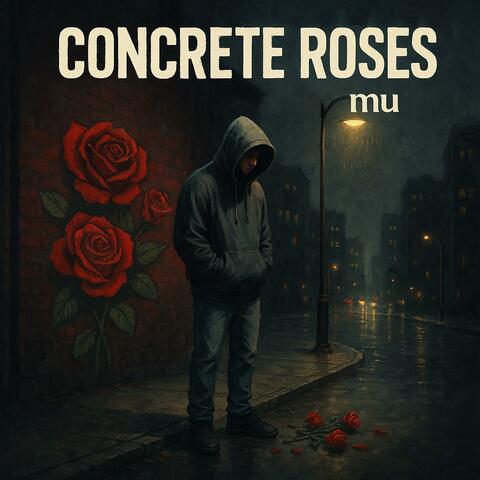 Concrete Roses